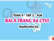 Bài 8 trang 84 Toán 8 Tập 2 Chân trời sáng tạo